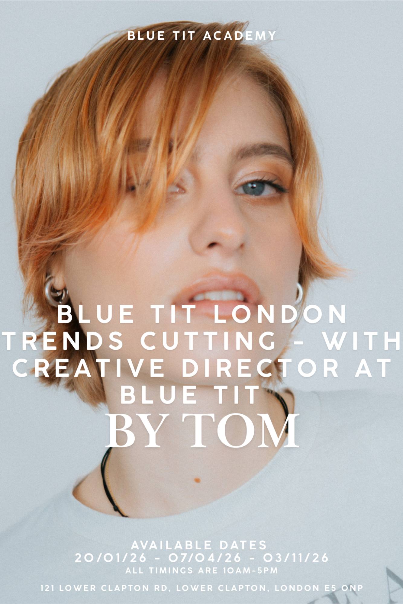 Promotional poster for Blue Tit London with a person and text about a cutting trends event.