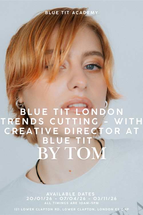 Promotional poster for Blue Tit London with a person and text about a cutting trends event.